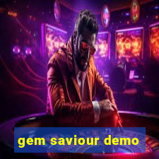 gem saviour demo